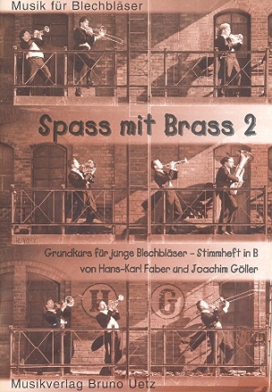 Spa mit Brass Band 2 Grundkurs fr junge Blechblser Stimmheft in B