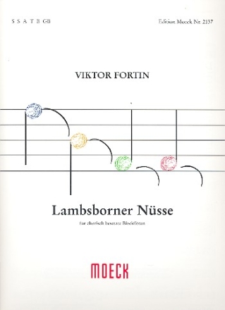 Lambsborner Nsse  fr chorisch besetzte Blockflten (SSATB GB) Partitur und Stimmen