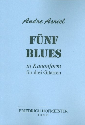 5 Blues in Kanonform fr 3 Gitarren Spielpartitur