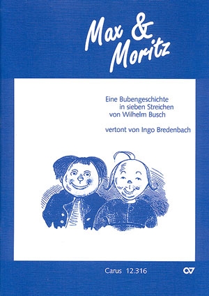 Max und Moritz (+CD) fr Kinderchor, Sprecher und Instrumente Partitur