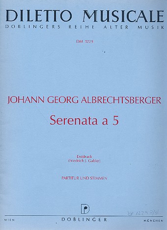 Serenata a 5 fr 2 Oboen (Ob/Fl), Klarinett in B, Horn in Es und Fagott Partitur und Stimmen