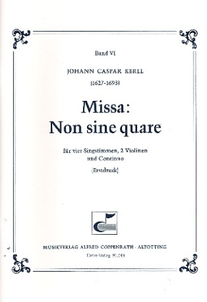 Missa non sine quare fr 4 Singstimmen, 2 Violinen und continuo Partitur
