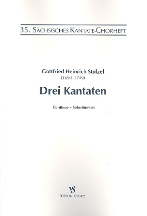 3 Kantaten fr gem Chor und Orchester Continuo und Solostimmen