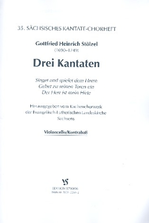 3 Kantaten fr gem Chor und Orchester Cello / Ba