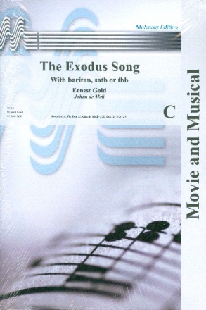 The Exodus Song: for concert band with optional baritone and mixed or male chorus,    score and parts