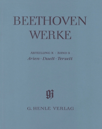 Beethoven Werke Abteilung 10 Band 3 Arien, Duett, Terzett