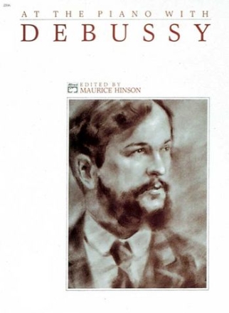 At The Piano With Debussy Hinson, Maurice, ed