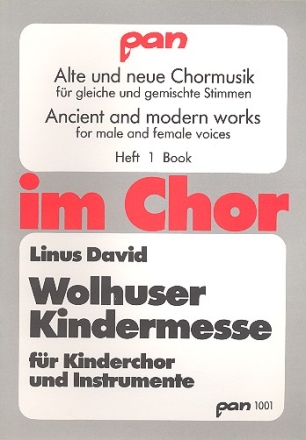 Wolhuser Kindermesse fr Kinderchor und Instrumente Partitur