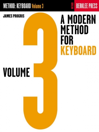 A MODERN METHOD FOR KEYBOARD STUDY VOLUME 3 A COMPREHENSIVE PROGRAMMED KEYBOARD METHOD IN 4 VOLUMES