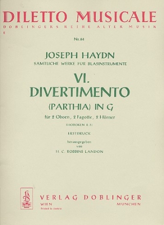 DIVERTIMENTO G-DUR NR.6 HOB.II:3 FUER 2 OBOEN, 2 FAGOTTE, 2 HOERNER PARTITUR UND STIMMEN