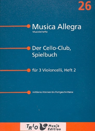 Spielbuch Band 26 fr 3 Violoncelli Spielpartitur