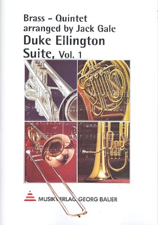 Duke Ellington Suite vol.1 fr 2 Trompeten, Horn (F), Posaune und Tuba Partitur und Stimmen