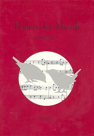 Perlen der Musik Band 1 fr Klavier