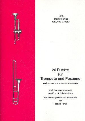 20 Duette fr Trompete und Posaune (Flgelhorn+Tenorhorn/Bariton) Spielpartitur