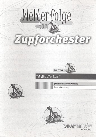 A media luz fr Zupforchester Partitur