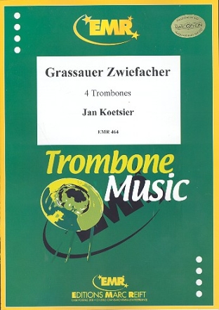 GRASSAUER ZWIEFACHER OP.105/3B FUER POSAUNENQUARTETT PARTITUR+STIMMEN