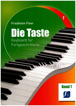 Die Taste Band 7 Keyboard fr Fortgeschrittene