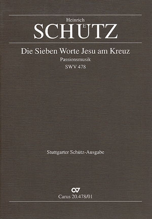 Die sieben Worte Jesu am Kreuz SWV278  fr 5 Favorit-Snger (SATTB), 5 Instrumente und Bc ad lib. Partitur  (dt/en)