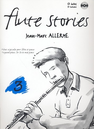 Flute Stories vol.3 (+CD) Pices originales pour flte et piano