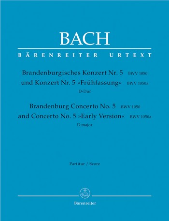 Brandenburgisches Konzert D-Dur Nr.5 BWV1050 (BWV1050a) Partitur