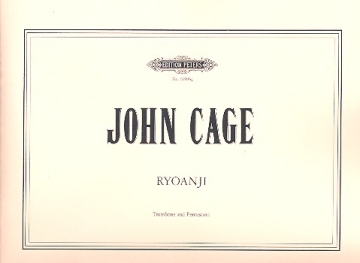 Ryoanji for trombone with perc. or orchestral ob. ad lib with other pieces Parts