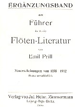 Fhrer durch die Flten-Literatur Ergnzungsband Neuerscheinungen 1898-1912