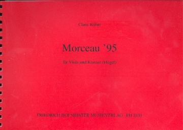 MORCEAU '95 FUER VIOLA UND KLAVIER (FLUEGEL)