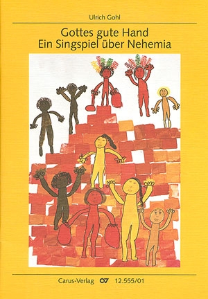 Gottes gute hand Ein Singspiel ber Nehemia Partitur