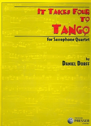 It takes four to Tango for 4 saxophones score and parts