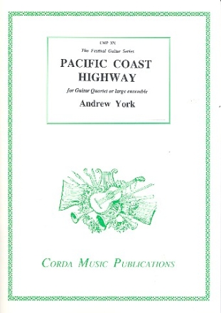 Pacific Coast Highway  for guitar quartet or large ensemble score and 4 parts