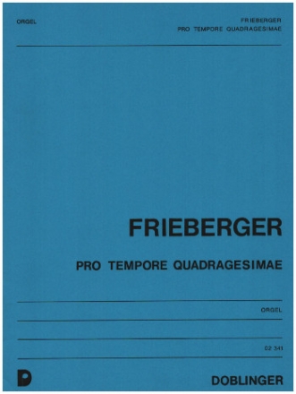 Pro tempore quadragesimae fr Orgel