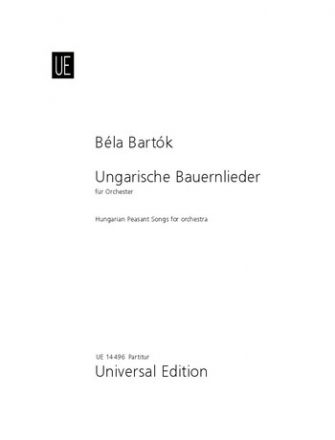 Ungarische Bauernlieder fr Orchester Partitur