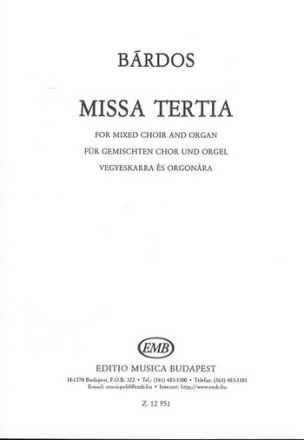 Missa Tertia fr gem Chor und Orgel Partitur