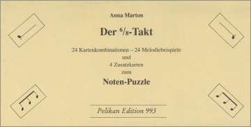 Der 6/8-Takt 24 Kartenkombinationen, 24 Melodiebeispiele und 4 Zusatzkarten zum Noten-Puzzle