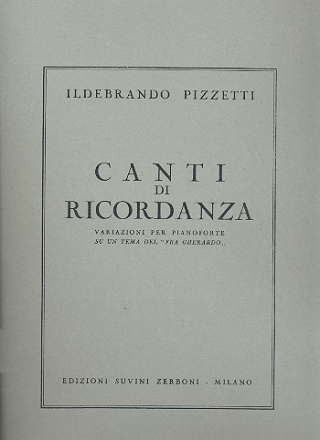 Canti di ricordanza variazioni su un tema del Fra Gherardo per pianoforte