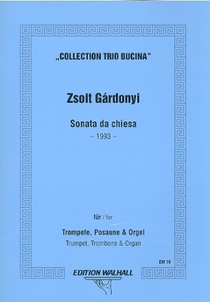 Sonata da chiesa fr Trompete, Posaune und Orgel