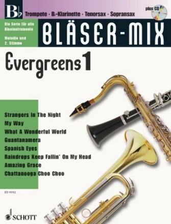 Blser-Mix (+CD): Evergreens 1 fr B-Instrumente (Melodie und 2. Stimme)