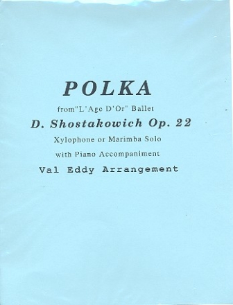 Polka from the Ballet L'age d'or op.22 for xylophone (marimba) and piano