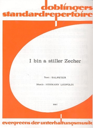 I bin a stiller Zecher Einzelausgabe fr Gesang und Klavier