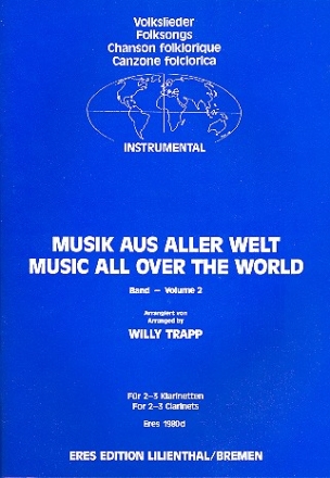 Musik aus aller Welt Band 2 fr 2-3 Klarinetten Partitur und Stimmen