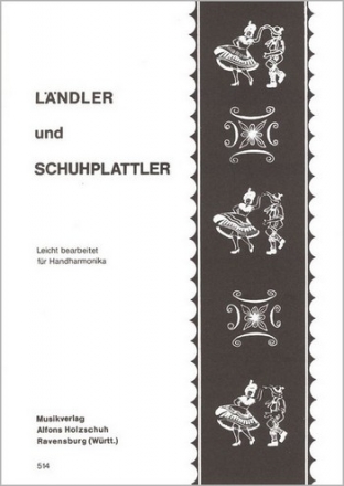 Lndler und Schuhplattler fr Handharmonika (leicht)