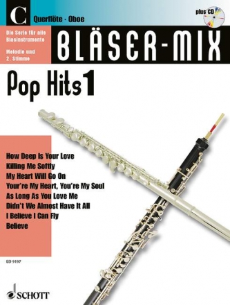 Blser-Mix (+CD): Pop-Hits 1 fr C-Instrumente (Melodie und 2. Stimme)