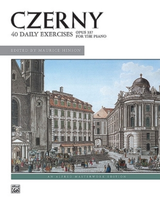 40 DAILY EXERCISES OP.337 FOR THE PIANO HINSON, M., ED.