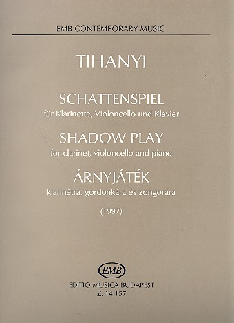 Schattenspiel fr Klarinette, Violoncello und Klavier Partitur und Stimmen