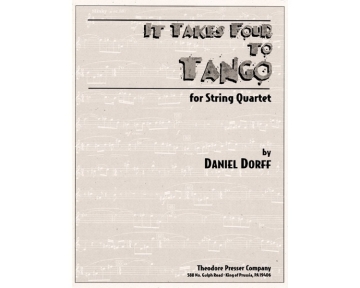 IT TAKES FOUR TO TANGO FOR STRING QUARTET,  SCORE+PARTS