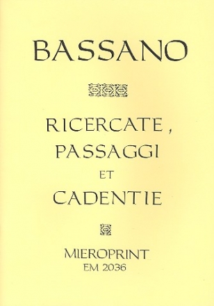 Ricercate, Passaggi et Cadentie Faksimile