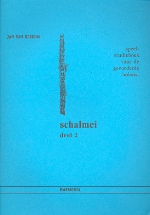 Schalmei Band 2 Spiel- und Studienbuch fr den fortgeschrittenen Oboisten