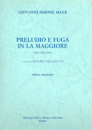 Preludio e fuga la maggiore per organo