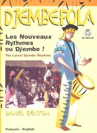 Djembefola (+CD) Les nouveaux rhythmes du djembe (en/fr)