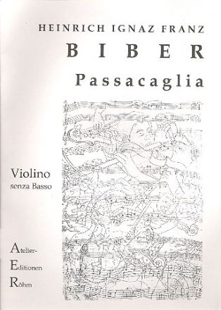 Passacaglia g-Moll für Violine ohne Baß (Faksimile und Übertragung)